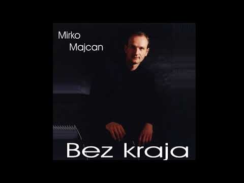 DUŠO DRAGA - MIRKO MAJCAN