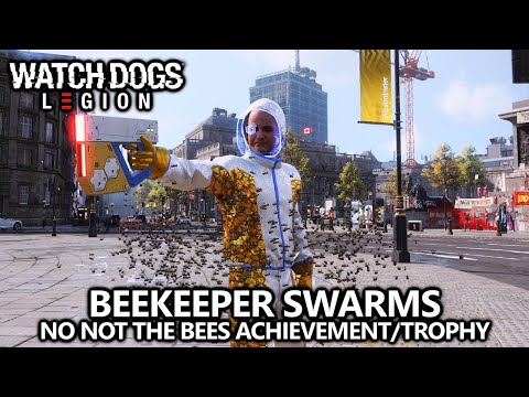 Watch Dogs Legion - NO NOT THE BEES Achievement/Trophy Guide (Beekeeper Swarms)