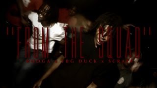 FBG DUCK x ROOGA x SCRAPP "FROM THE SQUAD" SHOT BY: @KidZeroFTF