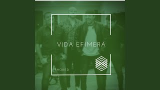 Vida Efimera