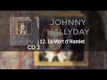 La mort d'Hamlet (Hamlet CD2) Johnny Hallyday