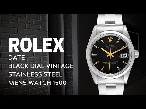 Rolex Date Black Dial Vintage Stainless Steel Mens Watch 1500 Review | SwissWatchExpo