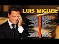 Luis Miguel Todos Sus Grandes Exitos - Luis Miguel 90s Sus Exitos Romanticos | Mejores Canciones