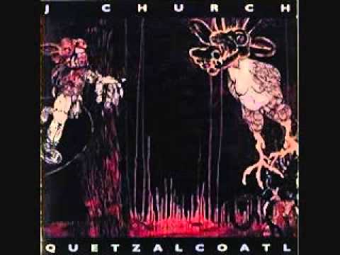 J Church - Quatzalcoatl LP