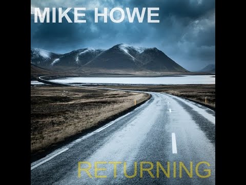 A Long Way To Go (Re-visited) by Mike Howe