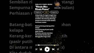 Download lagu Lirik RINDU AKU RINDU KAMU || #lirik #liriklagu #lyrics #rinduakurindukamu #karaoke #music #dangdut mp3