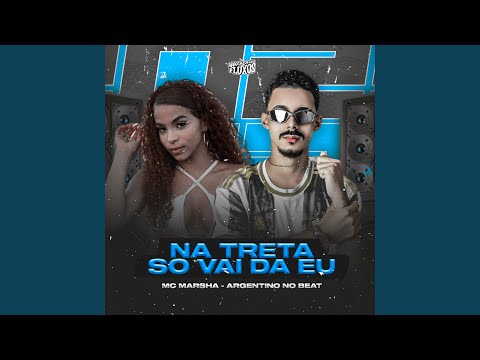 Na Treta Só Vai Dar Eu