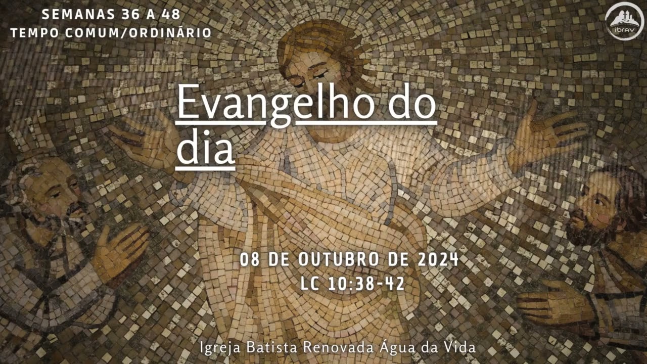 Evangelho do dia | 08.10.24 | Lc 10:38-42