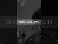 Dhal Jaun Main Lyrics Status Hindisong Broken Love Reels X Forever7848
