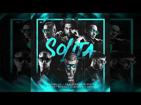 Solita (Oficial Remix) Ozuna, Wisin, Bad Bunny & Almighty (Ft. Anuel AA & Bryant Myers)