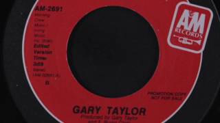 Gary Taylor ‎- Just Get's Better With Time (A&M Records, Inc., 1984)