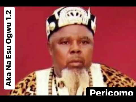 Aka Na Esu Ogwu 1.2 - Pericomo