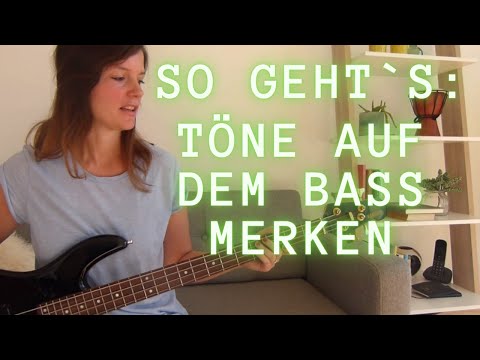 Teil 1: Tipps und Tricks: TÖNE auf dem Bass merken