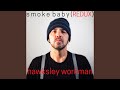 Smoke Baby (Dark Wav)