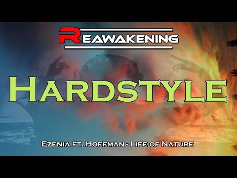 Ezenia ft. Hoffman - Life Of Nature