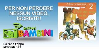 Emanuela Ricci - La rana zoppa