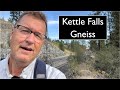Kettle Falls Gneiss