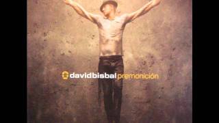 David Bisbal - Camina y ven.wmv