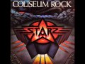 Starz - Coliseum Rock