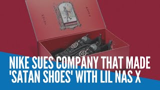 Nike sues company that made &#39;Satan Shoes&#39; with Lil Nas X