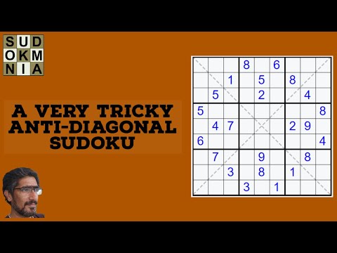 How to solve an Anti-Diagonal Sudoku