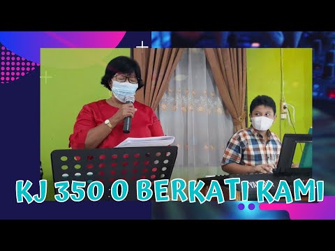 KJ 350 O Berkati Kami