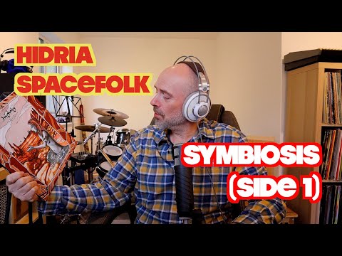 Listening to Hidria Spacefolk - Symbiosis (Side1)