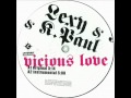 Lexy & K-Paul - Vicious Love (Original) 