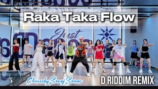 Download lagu Raka taka Flow  _ D Riddim Remix | Zumba Fitness | 🧠 Suraj Sunar  mp3