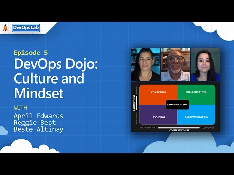 DevOps Dojo | Culture and Mindset | Ep 5