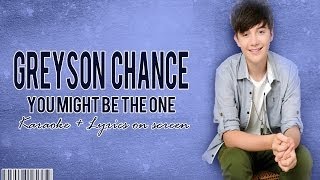 Greyson Chance - You Might Be The One Karaoke