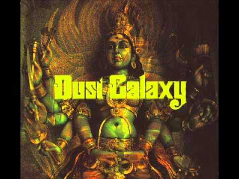 Dust Galaxy - It's All Yours