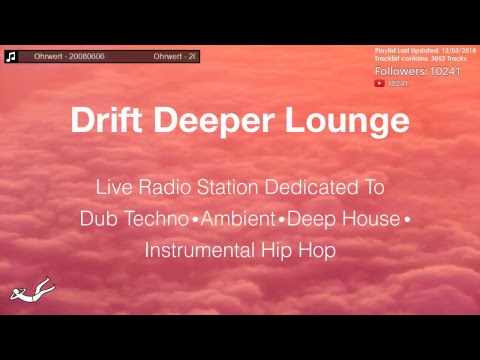 Drift Deeper Lounge Live 24/7 Stream // Dub Techno ● Ambient ● Deep House