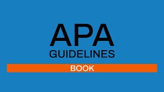 APA Guidelines 7th edition: Book