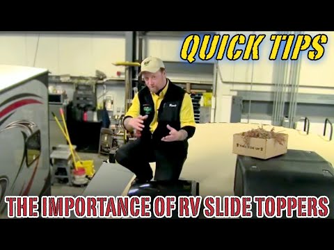 THE IMPORTANCE OF RV SLIDE TOPPERS | Pete's RV Quick Tips (CC)