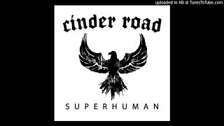 Cinder Road - Back Home To You