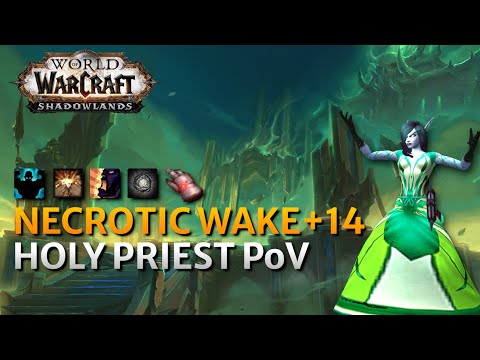 Mythic +14 Necrotic Wake - Holy Priest PoV (Alt run)
