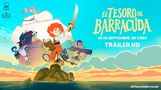 EL TESORO DE BARRACUDA. Teaser tráiler. 26 de septiembre en cines.