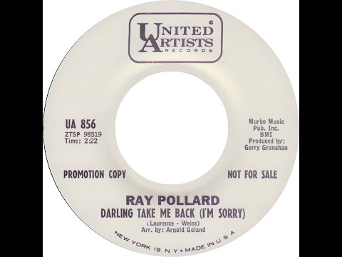 RAY POLLARD & GROUP  DARLING TAKE ME BACK (I'M SORRY)