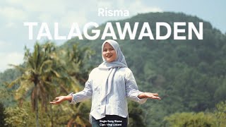 Download lagu Risma - Talagawaden mp3