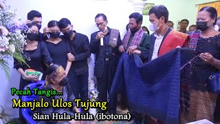 Download lagu Pecah Tangis... Manjalo Ulos Tujung Sian Hula Hula (ibotona) - Acara Meninggal Dunia Adat Batak mp3