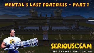 Mental's Last Fortress preview