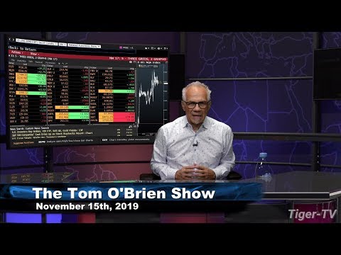 November 15th, The Tom O'Brien Show on TFNN - 2019