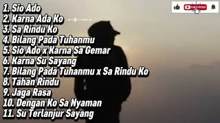 Download lagu Lagu Timur Full Album Nostalgia (Sio Ado, Karna Ada Ko, Bilang Pada Tuhanmu) mp3 Download lagu Lagu Timur Full Album Nostalgia (Sio Ado, Karna Ada Ko, Bilang Pada Tuhanmu) mp3