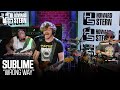 Sublime Wrong Way Live On The Stern Show 2024