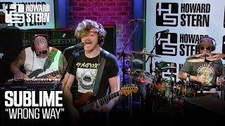 Sublime “Wrong Way” Live on the Stern Show (2024)