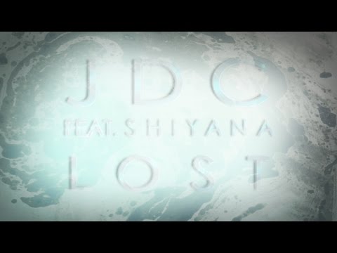 JDC ft. Shiyana - Lost (Original Mix) Lyric Video