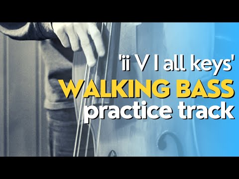 Ii V I All Keys, play along for bass players