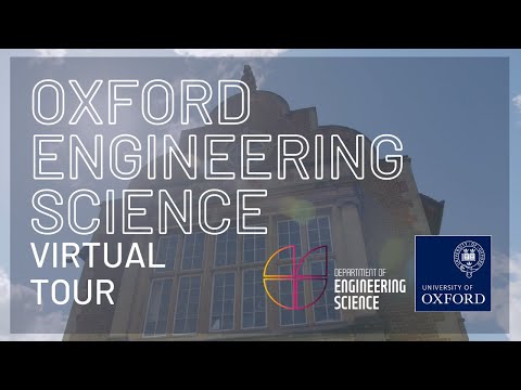 University of Oxford Engineering Science Virtual Open Day Video Tour