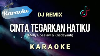 Download lagu [Karaoke] Cinta tegarkan hatiku - Melly goeslaw & krisdayanti (CINTA) DJ REMIX FULL BASS | (Karaoke) mp3